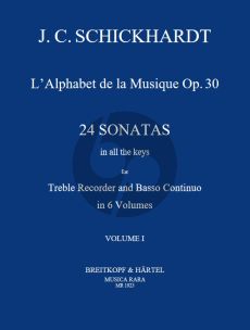 Schickhardt L'Alphabet de La Musique Op.30 - 24 Sonatas Vol.1 No.1-4 Treble Recorder and Bc (Edited by Paul J. Everett)