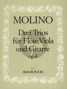 Molino 3 Trios Op. 4 for Flute, Viola and Guitar Parts (edited by Bernhard Pauler)