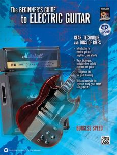 Speed Beginner's Guide to Electric Guitar (Gear, Technique, and Tons of Riffs) (Bk-Cd)