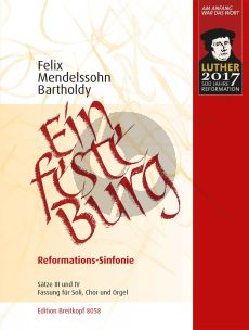 Mendelssohn Ein feste Burg (Reformations-Sinfonie) Soprano-Tenor-SATB-Organ