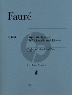 Faure Papillon Op.77 Violoncello-Piano (Jean-Christophe Monnier) (Henle-Urtext)