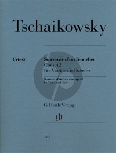 Tchaikovsky Souvenir d'un lieu cher Op. 42 für Violine und Klavier (Alexander Komarov)