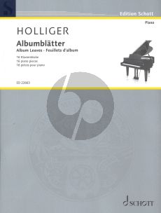 Holliger Album Leaves for Piano Solo