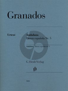 Granados Andaluza · Danza española No. 5 Piano solo (edited by Ullrich Scheideler) (Henle-Urtext)