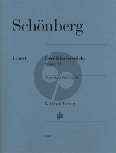 Schoenberg 3 Piano Pieces Op.11 Piano solo (Editor Ullrich Scheideler - Fingering Emanuel Ax)