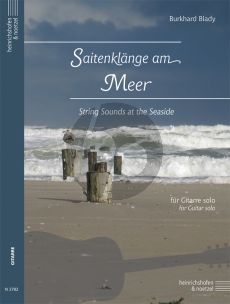 Blady Saitenklänge am Meer für Gitarre solo (String Sounds at the Seasidefor Guitar Solo)