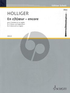 Holliger En c(h)oeur - Encore 2 Oboes and Cor Anglais Score and Parts (Prelude, Fuguette et Hymne a la ronde)