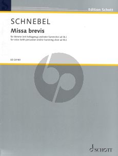 SChnebel Missa brevis for voice Score (with percussion and/or humming choir ad lib.)