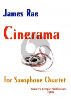 Rae Cinerama 4 Saxophones (SATB) (Score/Parts) (grade 6 - 7)