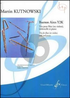 Buenos Aires Y2K (Flute[Vi.]-Vc.-Piano)