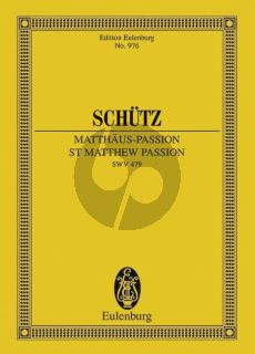 Schutz Matthaus Passion SWV 479 Studienpartitur