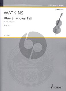 Watkins Blue Shadows Fall Violoncello-Piano