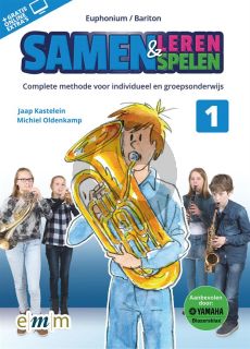 Kastelein-Oldenkamp Samen Leren & Samenspelen 1 Euphonium/Bariton (Boek met Audio online)