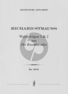 R. Strauss  Walzerfolgen 1 und 2 aus Der Rosenkavalier