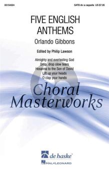 Gibbons Five English Anthems SATB (div.)