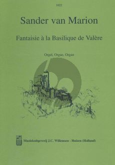 Marion Fantasie a la Basilique de Valere Orgel