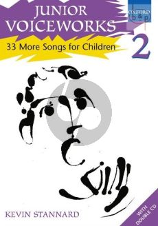 Junior Voiceworks Vol.2 (33 More Songs for Children)