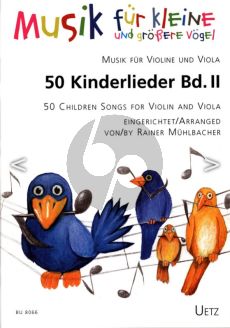 Album 50 Children Songs Vol.2 Violin and Viola (Very Easy with German texts) (arr.R.Muhlbacher)