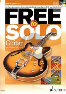 Free to Solo (An easy Approach to Improvising in Funk-Soul-Latin-Folk and Jazz Styles)