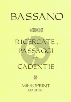 Ricercate, Passaggi et Cadentie