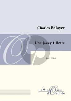 Balayer Une Jazzy Fillette pour Orgue