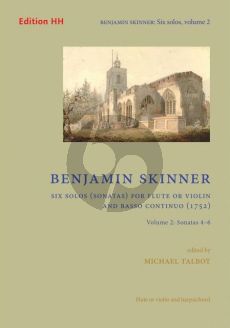 Skinner 6 Solos (Sonatas) Vol. 2 No. 4 - 6 Flute or Violin and Bc (edited by Michael Talbot)