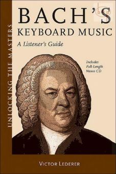 Bach's Keyboard Music - A Listener Guide