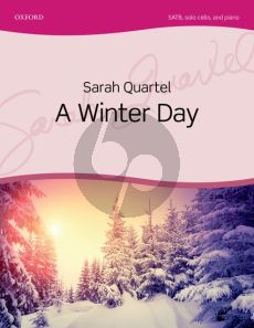 Quartel A Winter Day SATB (with div.)-solo Cello-Piano Vocal Score