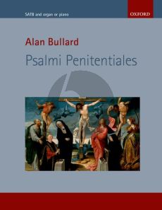 Bullard Psalmi Penitentiales SATB and Organ (Piano)