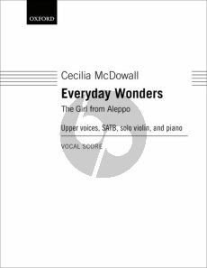 McDowall Everyday Wonders - The Girl from Aleppo (SATB-Violin solo and Piano) (Vocal Score)