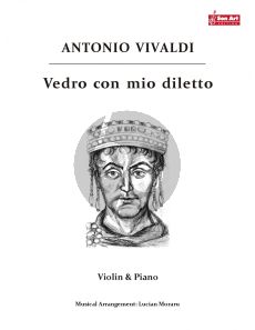 Vivaldi Vedro con mio diletto for Violin and Piano (Score and Part) (Arrangement by Lucian Moraru)