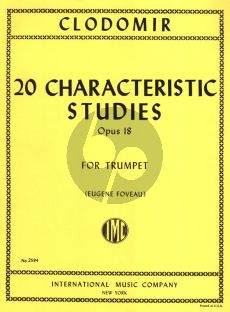 Clodomir 20 Characteristic Studies Op. 18 Trumpet (Eugene Foveau)