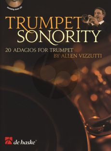 Vizzutti Trumpet Sonority (20 Adagios) for Trumpet Book with Cd (interm.) (grade 4 - 5)