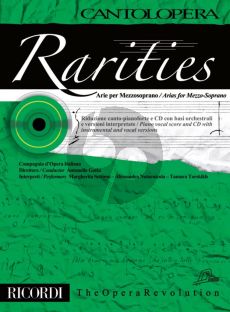 Rarities - Arias for Mezzo-Soprano and Piano (Bk-Cd) (Cantolopera Series)