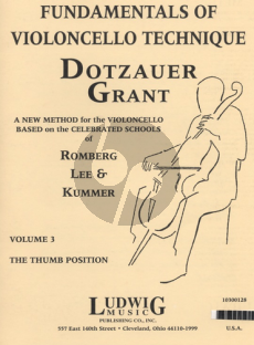 Grant Fundamentals of Cello Technique Vol.3 (Thumb Positions)