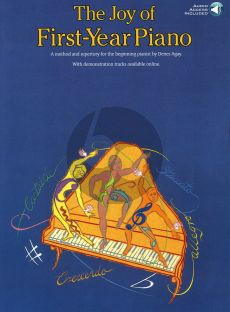 The Joy of First Year Piano Book with Audio Online (A Method and Repertory for the Beginner Pianist)