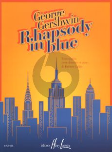 Gershwin Rhapsody in Blue for Clarinet Bb - Piano (Arr. Frederic Gellier)