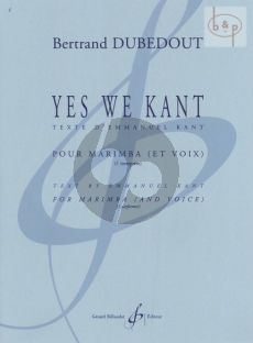 Yes we kant (Texte de d'Emmanuel Kant) (Marimba)