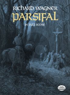 Wagner Parsifal Full Score