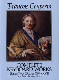 Couperin Complete Keyboard Works Series 2 Ordres XIV-XXVII and Miscellaneous Pieces (Dover)