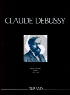 debussy Mélodies Serie II Vol. 2 1882 - 1887 Vocal-Piano (Oeuvres Completes) (editor	Edmond Lemaître)