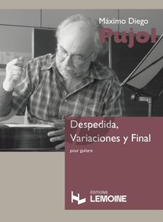 Pujol Despedida, Variaciones y Final pour Guitare