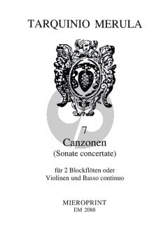 Merulo 7 Canzonen (Sonate Concertante) 2 Descant Recorders [Violins] and Bc (Herausgegeben von Joachim Arndt und Claudia Schweitzer)