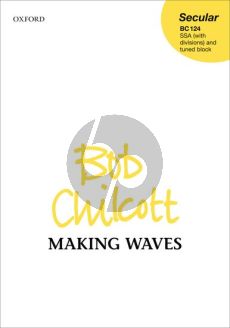 Chilcott Making Waves SSA (with div.)