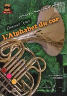 L'Alphabet du Cor (Methode pour jeune debutant Corniste)