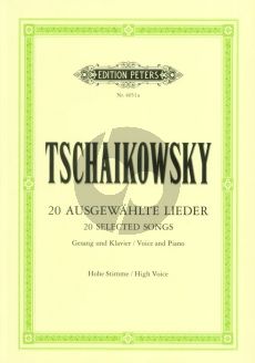 Tchaikovsky 20 Ausgewahlte Lieder fur Hohe Stimme und Klavier (Herausgeber Karl Laux und Paul Losse) (Russisch/Deutsch)