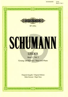 Schumann Lieder vol.1 fur Hohe Stimme und Klavier (Original-Ausgabe) (Nach den Handschriften und Erstdrucken) (Max Friedlaender)