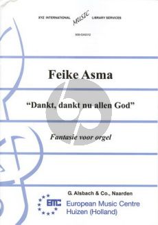 Asma Dankt dankt nu allen God Orgel