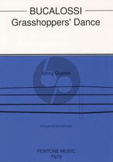 Bucalossi Grasshoppers' Dance String Quartet (Parts) (arr. Donald Fraser)