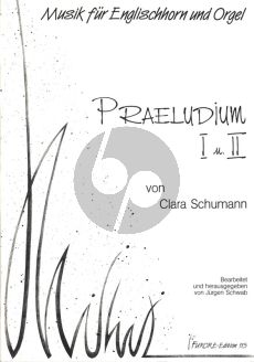 Schumann Praeludium I und II Op.16 No.1 und 3 Englischhorn und Orgel (Partitur/Stimmen) (Herausgegeben von Jurgen Schwab)